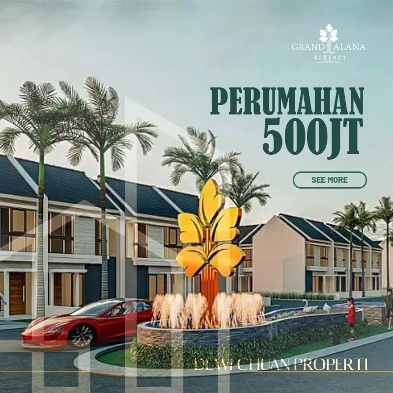 perumahan murah agen properti dewi chuan